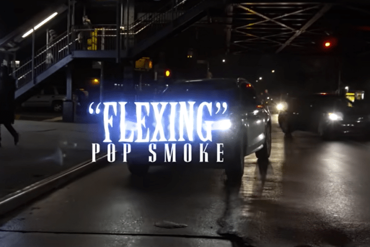 Pop Smoke – Flexing